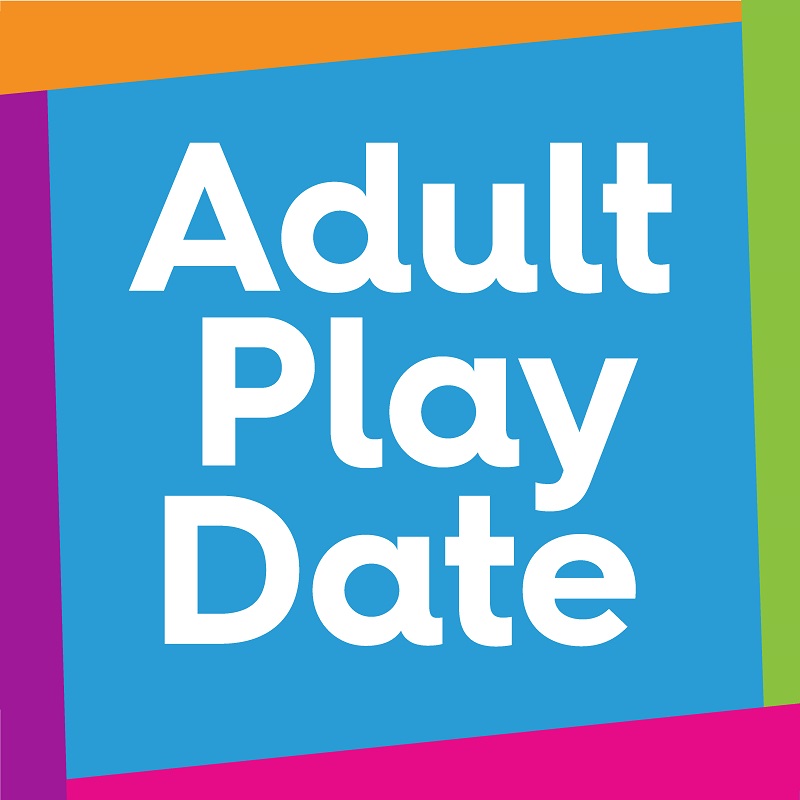 Adult Play Date Series