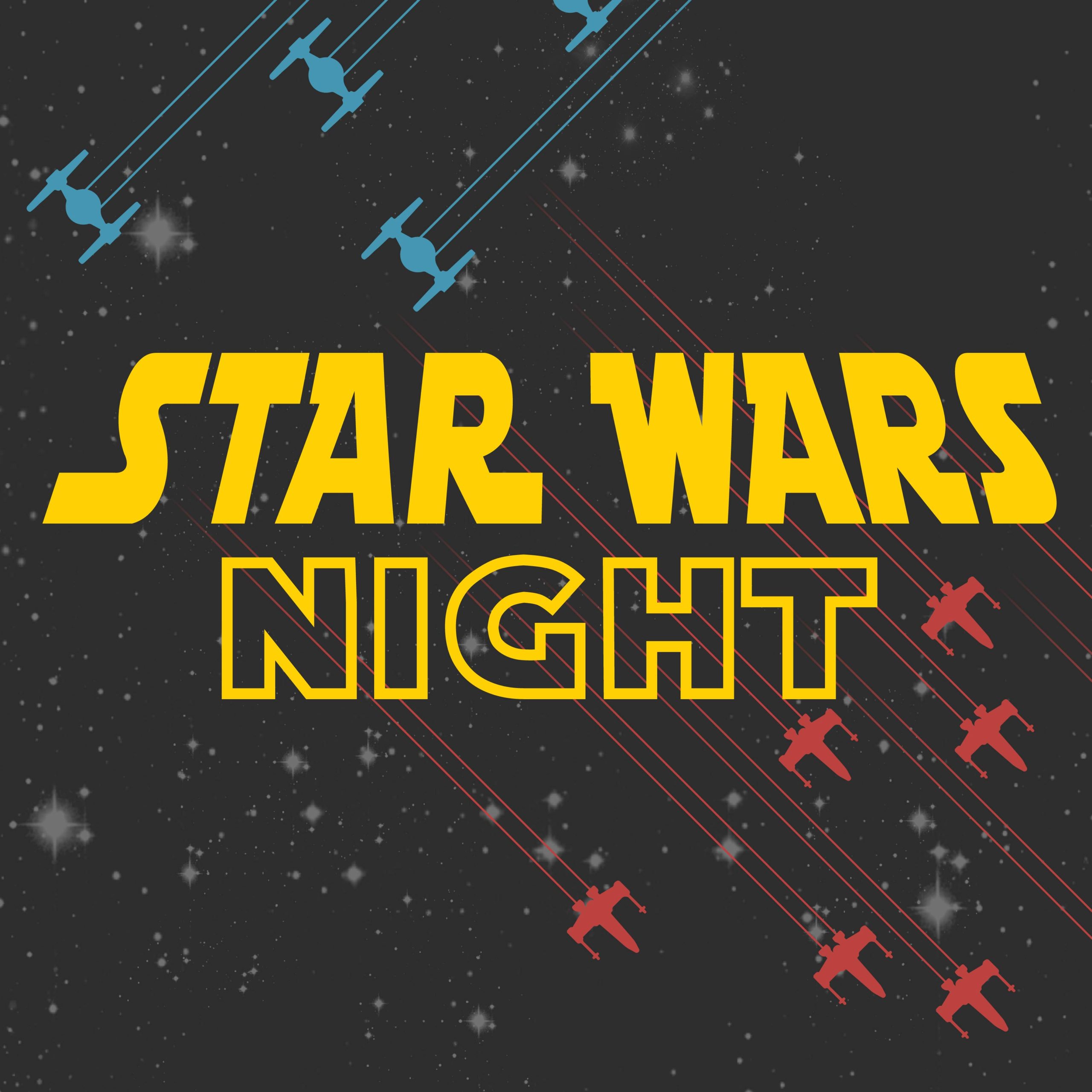 Star Wars Night
