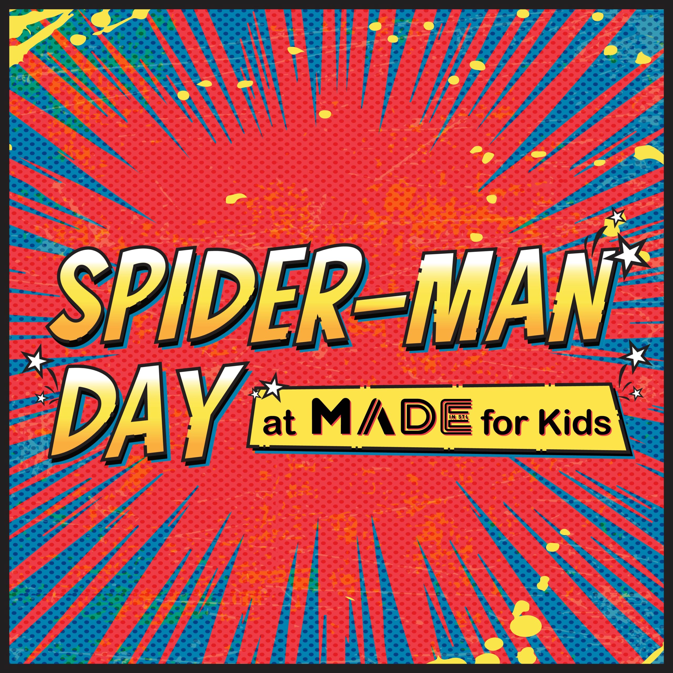 Spider-Man Day at MADE for Kids